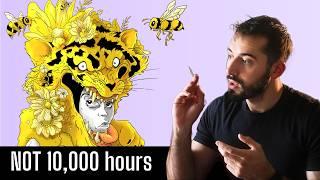 Drawing for 10,000 hours does not make you an Art God