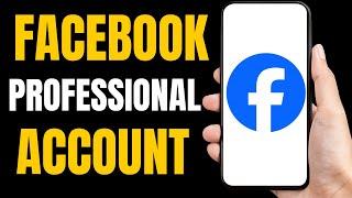 How To Turn On Facebook professional mode