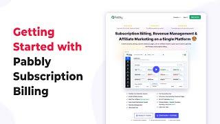 Getting started with Pabbly Subscription Billing