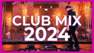 Club Mix 2024 - Mashup & Remixes Of Popular Songs 2024 | Dj Party Music Remix 2023 