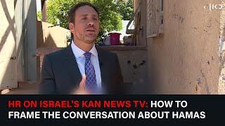 HonestReporting on Israel's Kan News TV: How to Frame the Conversation About Hamas