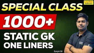 Special Class: 1000+ Static GK One liners by SURYA SIR