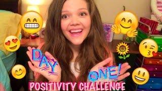 POSITIVITY CHALLENGE DAY 1! | Practice Gratitude