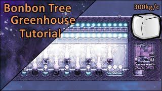 Tree-fueled plastic production | Bonbon Tree Greenhouse Tutorial | Oxygen Not Included