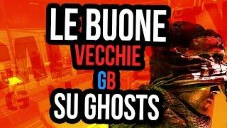 LE BUONE VECCHIE GB SU GHOSTS