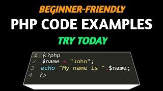 PHP for Beginners: Practical Code Examples to Get Started