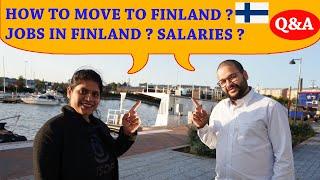 How to move to Finland  Jobs in Finland for Indians  | How much you can earn in Finland #finland