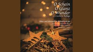 O Schein, O Glanz, O Wunder