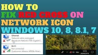 How to Fix Red Cross on Network Icon Windows 10, 8, 8.1, 7