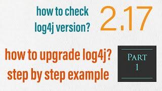 How to mitigate Log4j vulnerability | Example | log4j 2.17 | step by step update | imp links #log4j2