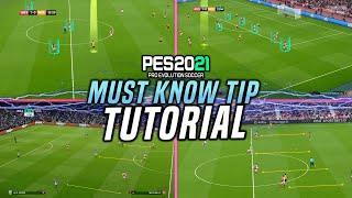 ONE TIP YOU MUST KNOW | eFootball PES 2021