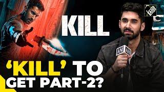 ‘Kill’: Actor Lakshya said this on the possibility of part 2 of the action-packed flick