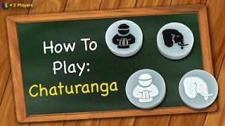 How to play Chaturanga