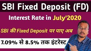 SBI Fixed Deposit (FD) interest rate in July'2020 | SBI Compounding FD  interest can go upto 8.50%