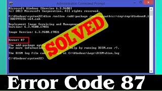 [SOLVED] How to Fix Error 87 Code Problem (100% Working)