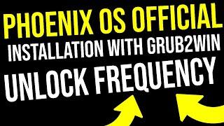 Phoenix OS Official installation with Grub2Win Unlock performance tweaker frequency Get Stable FPS