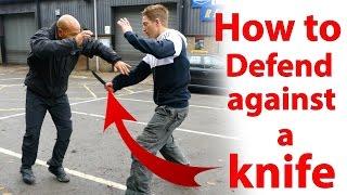 how to defend against a knife