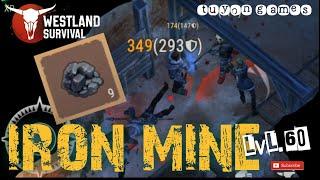 IRON MINE Lvl.60 | Westland Survival