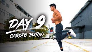 Day 9 - Cardio Burn!