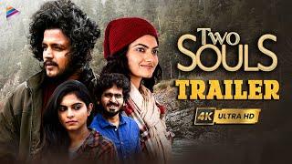 Two Souls Telugu Movie Trailer 4K | Trinadh Varma | Bhavana Sagi | Shravan | Telugu New Movies 2023