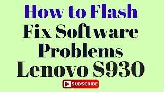 How to Flash Lenovo S930 with Flash Tool by GsmHelpFul