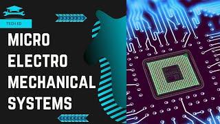 What are Micro electromechanical systems?  || MEMS