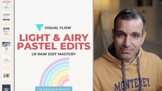 Light & Airy Pastel Edits ft. Visual Flow's Pastel Pack