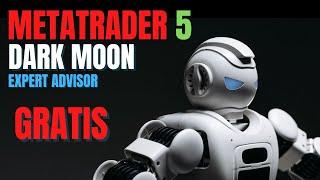 Dark Moon robot para Metatrader 5 gratis ⭐ Scalping