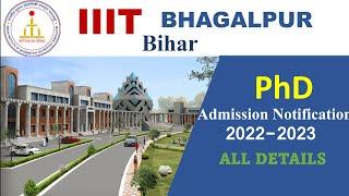 PhD Admission 2022 // IIIT Bhagalpur // Bihar