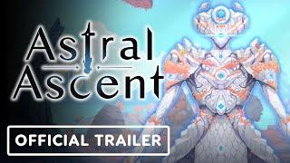 Astral Ascent - Official Release Date Trailer