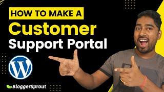 How to Create your Own Customer Support Portal with WordPress : Unbiased FluentSupport Review