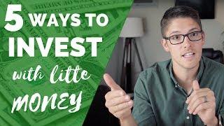 How to Invest With Little Money  5 Ways for Beginners to Start Investing