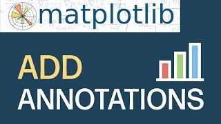 How To Insert Annotations In A matplotlib graph | matplotlib Tutorial
