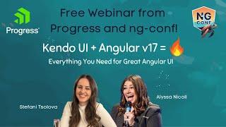 Kendo UI + Angular v17 =  ng-conf sponsored webinar