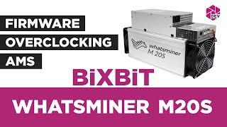 Whatsminer M20S. Firmware, Overclocking, Remote monitoring and control!