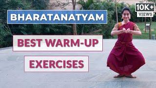 Warm Up Exercises for Bharatanatyam Dancers | Part - 2 | 2020 | Easy & Effective 10 min Routine