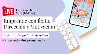 Emprende con Éxito, Dirección y Motivación