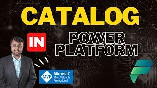 Catalog in Power Platform