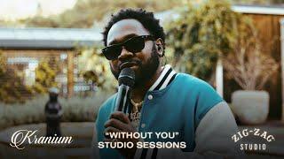 Kranium "Without You" | Zig-Zag Studio Presents: Studio Sessions