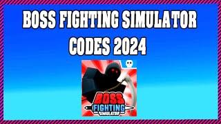 Boss Fighting Simulator Codes 2024 / Roblox ! 