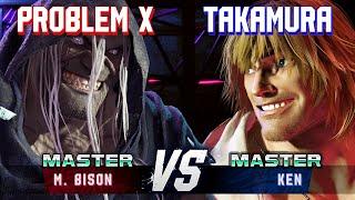 SF6 ▰ PROBLEM X (M.Bison) vs TAKAMURA (Ken) ▰ High Level Gameplay