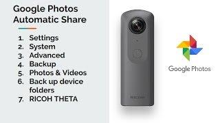 Automatically Share RICOH THETA 360 Images Through Google Photos