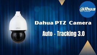 Dahua PTZ Camera with Auto tracking 3.0 Technology | Dahua Nordic