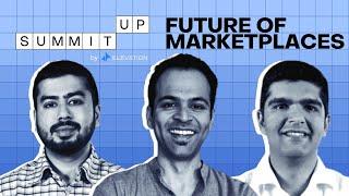 Future of Marketplaces | SummitUp By Elevation | Episode 1