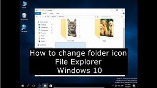 How to change folder icon File Explorer Windows 10
