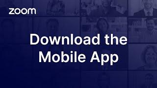 Downloading, Installing, and Updating Zoom’s Mobile App
