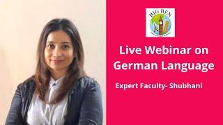 Live Webinar on German Language-Expert Faculty- Shubhani