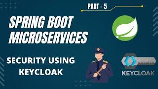 Spring Boot Microservices Project Example - Part 5 | Security