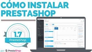 Cómo instalar PrestaShop 1.7 | #howto #tutorial