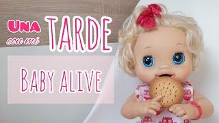 Una TARDE con mi BABY ALIVE | elrincondemisbebeñecos 